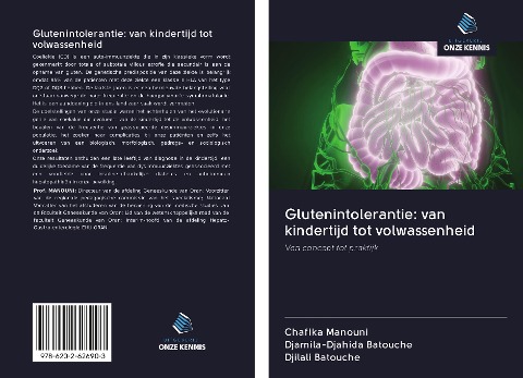 Glutenintolerantie: van kindertijd tot volwassenheid - Chafika Manouni, Djamila-Djahida Batouche, Djilali Batouche