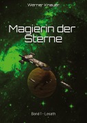 Cover-Bild zum Titel 'Magierin der Sterne' von 'Werner Knauer'