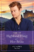 Highland Fling With Her Boss - Karin Baine