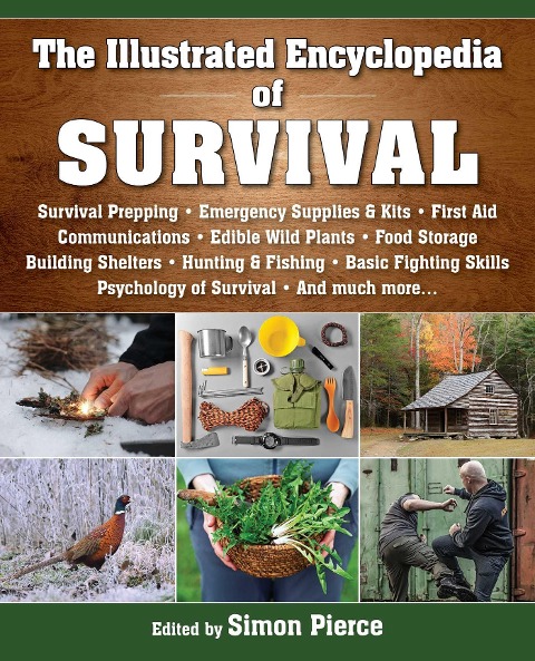 The Illustrated Encyclopedia of Survival - 
