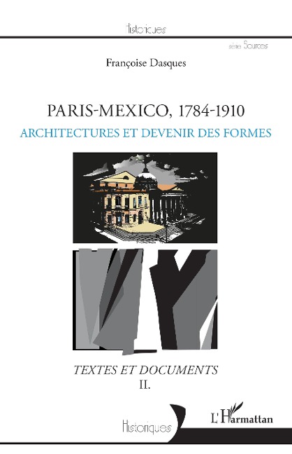 Paris-Mexico, 1784-1910 - Dasques