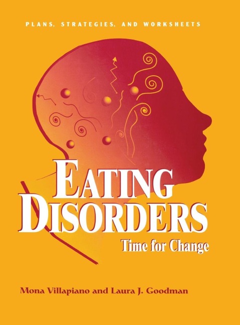 Eating Disorders - Mona Villapiano, Laura J. Goodman