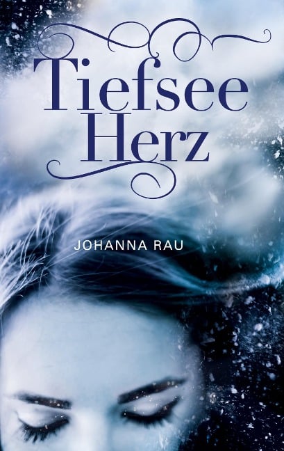 Tiefseeherz - Johanna Rau