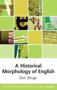 Cover-Bild zum Titel 'A Historical Morphology of English' von 'Don Ringe'
