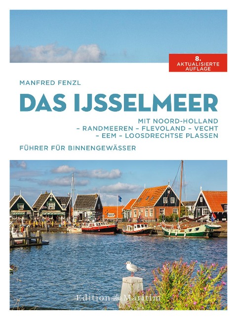 Das IJsselmeer - Manfred Fenzl