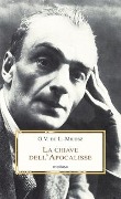 Cover-Bild zum Titel 'La chiave dell'Apocalisse. Le origini iberiche del popolo giudaico' von 'Oscar Vladislas Milosz'