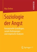 Cover-Bild zum Titel 'Soziologie der Angst' von 'Max Dehne'