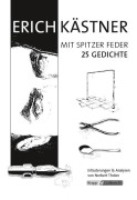 Cover-Bild zum Titel 'Erich Kästner - 25 Gedichte' von 'Erich Kästner, Norbert Tholen'