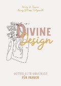 Cover-Bild zum Titel 'Divine Design' von 'Mary A. Kassian, Nancy DeMoss Wolgemuth'