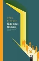 Ögrenci Olmak - Icinizdeki Ögrenciyi Kesfedin - Irfan Erdogan