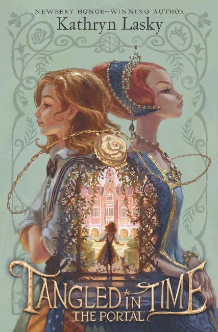 Tangled in Time: The Portal - Kathryn Lasky
