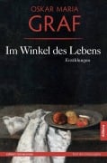 Cover-Bild zum Titel 'Im Winkel des Lebens' von 'Oskar Maria Graf'