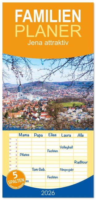 Familienplaner 2026 - Jena attraktiv mit 5 Spalten (Wandkalender, 21 x 45 cm) CALVENDO - Ulrich Suess