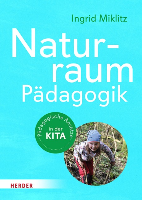 Naturraum-Pädagogik - Ingrid Miklitz