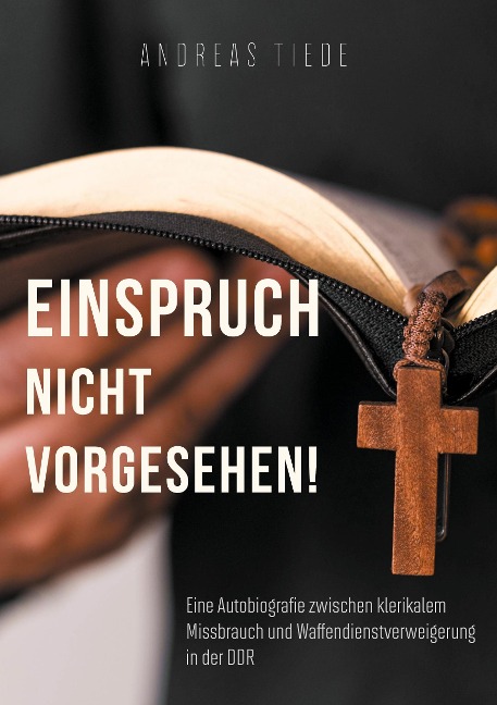 Einspruch nicht vorgesehen! - Andreas Tiede