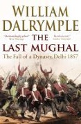 Cover-Bild zum Titel 'The Last Mughal' von 'William Dalrymple'