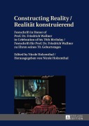 Cover-Bild zum Titel 'Constructing Reality / Realität konstruierend' von ''