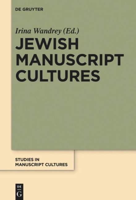 Jewish Manuscript Cultures - 