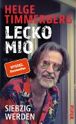 Cover-Bild zum Titel 'Lecko mio' von 'Helge Timmerberg'