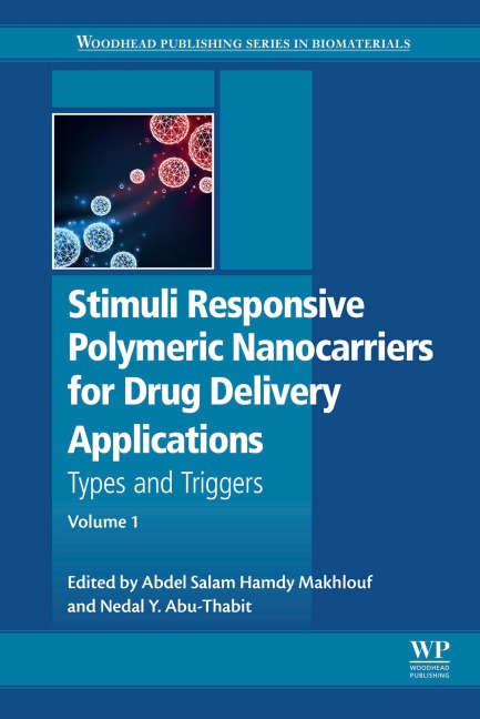 Stimuli Responsive Polymeric Nanocarriers for Drug Delivery Applications - 