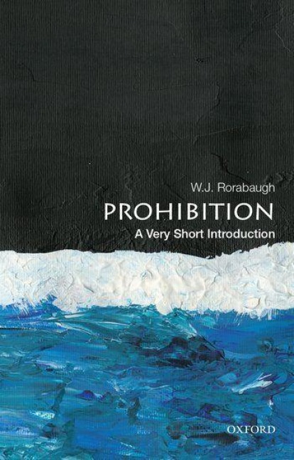 Prohibition - W J Rorabaugh