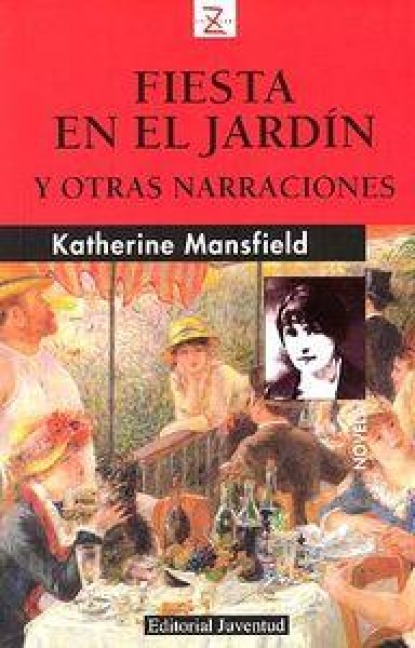 Fiesta en el jardín - Katherine Mansfield