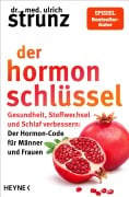 Cover-Bild zum Titel 'Der Hormon-Schlüssel' von 'Ulrich Strunz'