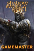 Shadow, Sword & Spell: Gamemaster - Richard Iorio