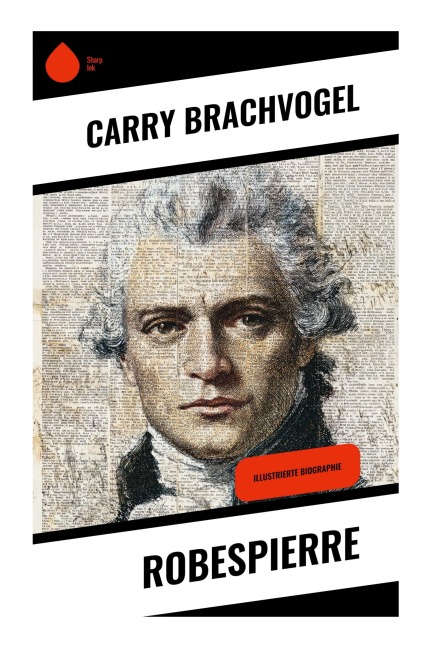 Robespierre - Carry Brachvogel