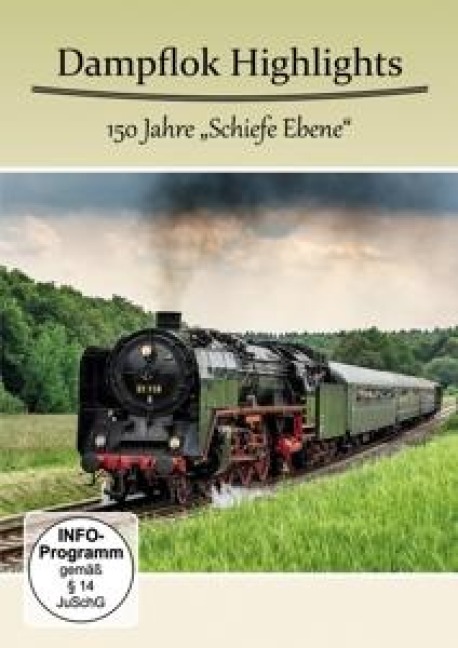 Dampflok Highlights-150 Jahre Schiefe Ebene - Various