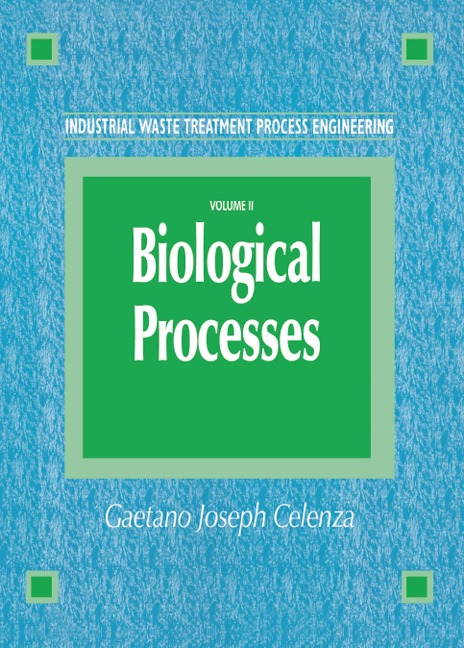Industrial Waste Treatment Process Engineering - Gaetano Celenza