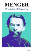 Cover-Bild zum Titel 'Principles of Economics - Carl Menger' von 'Carl Menger'