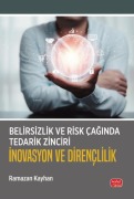 Cover-Bild zum Titel 'Belirsizlik ve Risk Caginda Tedarik Zinciri' von 'Ramazan Kayhan'