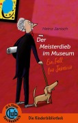 Cover-Bild zum Titel 'Der Meisterdieb im Museum' von 'Heinz Janisch'