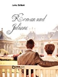 Cover-Bild zum Titel 'Roman und Juliane' von 'Jutta Schlott'