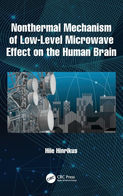 Nonthermal Mechanism of Low-Level Microwave Effect on the Human Brain - Hiie Hinrikus