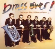 Brass Over! - Leipziger Blechblaesersolisten