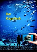 Der Kugelfisch - Gabriella Gumina