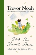Cover-Bild zum Titel 'Into the Uncut Grass' von 'Trevor Noah'