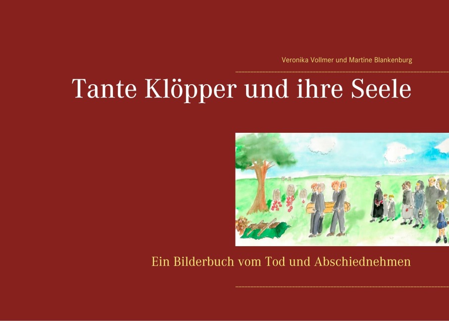 Tante Klöpper und ihre Seele - Veronika Vollmer, Martine Blankenburg
