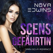 Cover-Bild zum Titel 'Scens Gefährtin' von 'Nova Edwins'