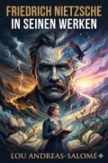 Cover-Bild zum Titel 'Friedrich Nietzsche in seinen Werken' von 'Lou Andreas-Salomé'