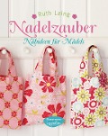 Cover-Bild zum Titel 'Nadelzauber' von 'Ruth Laing'