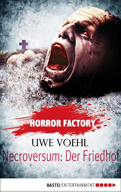 Horror Factory 15 - Necroversum: Der Friedhof - Uwe Voehl
