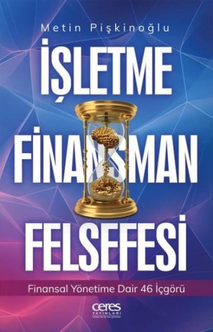 Isletme Finansman Felsefesi - Metin Piskinoglu
