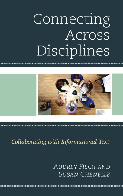 Connecting Across Disciplines - Susan Chenelle, Audrey Fisch