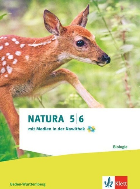 Natura Biologie 5/6.Schulbuch Klassen 5/6. Ausgabe Baden-Württemberg - 