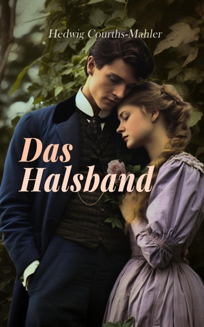Das Halsband - Hedwig Courths-Mahler