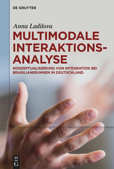 Multimodale Interaktionsanalyse - Anna Ladilova