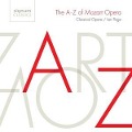 The A-Z of Mozart Opera - Page/Stone/The Orchestra of Classical Opera